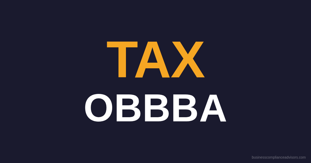 The One Big Beautiful Bill: What Every Small Business Owner Needs to Know About the New Tax Law